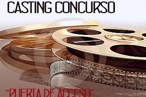 Casting Concurso "PUERTA DE ACCESO"