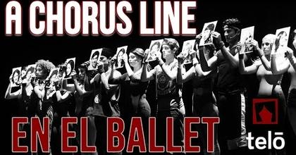 EN EL BALLET - A CHORUS LINE